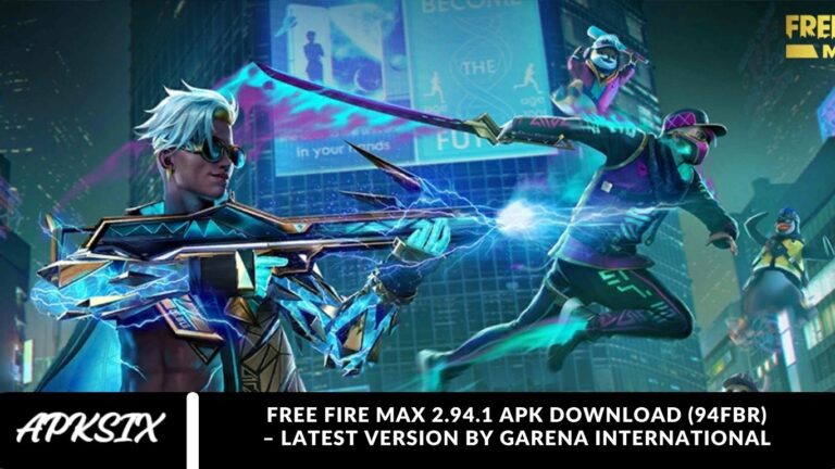 Free Fire MAX 2.94.1 APK Download (94fbr) – Latest Version by Garena International