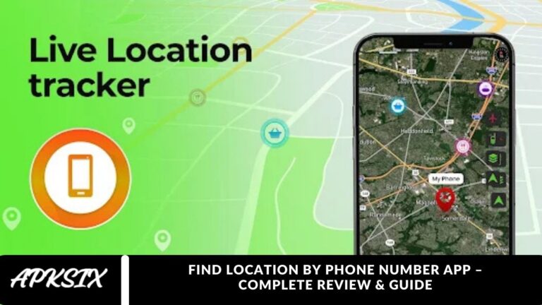 Find Location by Phone Number App – Complete Review & Guide